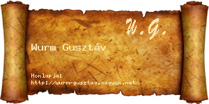 Wurm Gusztáv névjegykártya